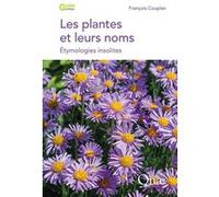 Les plantes et leurs noms François Couplan (Auteur)