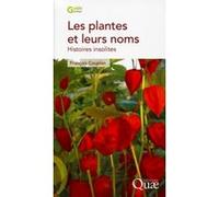 Les plantes et leurs noms François Couplan (Auteur)