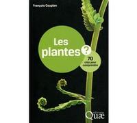 Les plantes ? François Couplan (Auteur)