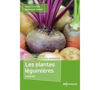 Les plantes légumières racines - Gérard Tremblin - Edp Sciences - broché - Guide