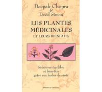 Les Plantes Médicinales Et Leurs Bienfaits - Retrouver Équilibre Et Bien-Être Grâce Aux Herbes De Santé