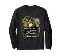 Les Plantes ne posent Pas de Questions Les Plantes comprennent Cottagecore Manche Longue