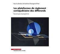 Les Plateformes De Règlement Extrajudiciaire Des Différends - Dynamiques Et Perspectives