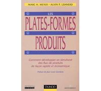 Les plates-formes produits : Comment développer en simultané des flux de produits de façon plus rapide