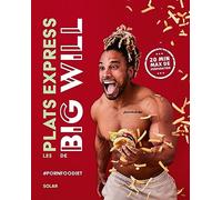 Les plats express de Big Will