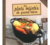 Les plats mijotés de grand-mère