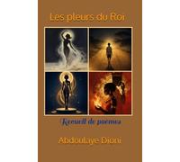 Les pleurs du Roi