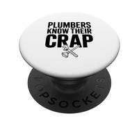 Les plombiers connaissent Leur Crap Humour de plomberie drôle PopSockets PopGrip Adhésif
