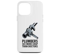 Les plombiers voient Plus de Merde Que Les médecins Humour de plomberie drôle Coque pour iPhone 13 Pro Max