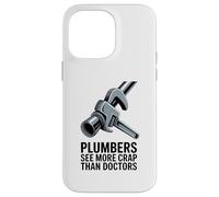 Les plombiers voient Plus de Merde Que Les médecins Humour de plomberie drôle Coque pour iPhone 14 Pro Max