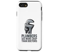 Les plombiers voient Plus de Merde Que Les médecins Humour de plomberie drôle Coque pour iPhone SE (2020) / 7/8