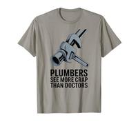Les plombiers voient Plus de Merde Que Les médecins Humour de plomberie drôle T-Shirt