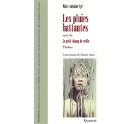 Les pluies battantes suivi de Le petit champ de trèfle Suivi de le petit champ de trefle - Marc-Antoine Cyr - Quartett - broché - Théâtre