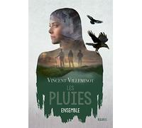 Les pluies - Tome 2 - Les pluies ensemble