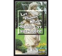 Les Plumes Noires de Saint-Cyr-Sur-Loire