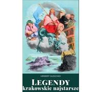 Les plus anciennes légendes de Cracovie