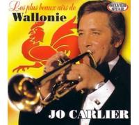 Les Plus Beaux Airs De Wallonie (Jo Carlier Et Sa Trompette)