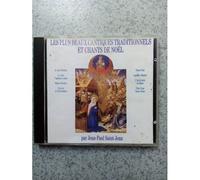 Les Plus Beaux Cantiques Traditionnels Et Chants De Noel