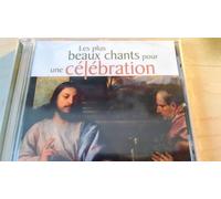 Les Plus Beaux Chants Pour Une Célébration
