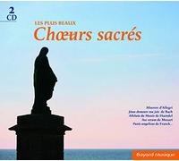 Les plus beaux choeurs sacrés Vol. 1 CD