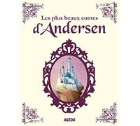 Les plus beaux contes d'andersen (nouvelle edition)