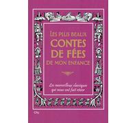 LES PLUS BEAUX CONTES DE FEES DE MON ENFANCE