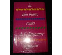 Les plus beaux contes de la litterature francaise