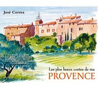Les plus beaux contes de ma Provence
