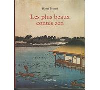 Les plus beaux contes Zen