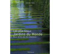 Les Plus Beaux Jardins du monde: Deux mille ans de création