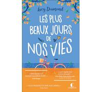 Les plus beaux jours de nos vies