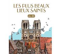 Les plus beaux lieux saints en BD: Chercheurs de Dieu Tome 28