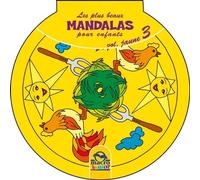 Les plus beaux Mandalas pour les enfants - serie n°1 - Volume Jaune_3 Cahier Coloriage - AA.VV. - Macro - broché - Document jeunesse