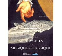 Les Plus Beaux Manuscrits de la musique classique