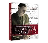 Les plus beaux manuscrits du général de Gaulle - Jean-Pierre Guéno - Hugo Image - broché - Beau livre