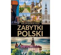 Les plus beaux monuments de Pologne