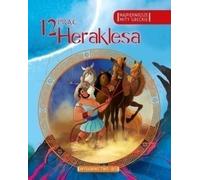 Les plus beaux mythes grecs Les 12 travaux d'Héraclès - Recueil (Legenden für Kinder auf Polnisch)