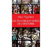Les plus beaux Noëls de l'Histoire