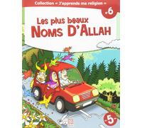 Les Plus Beaux Noms d'Allah