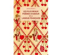 Les Plus Beaux Poèmes d'amour de la langue française - Jean Orizet - Lgf - Poche - Poésie
