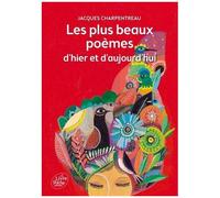 Les Plus Beaux Poèmes D'hier Et D'aujourd'hui - Le Florilège De Fleurs D'encre