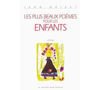 Les plus beaux poèmes pour les enfants