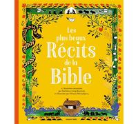 Les plus beaux récits de la Bible - Kathleen Bostrom - Bayard Soleil - cartonné - Document jeunesse