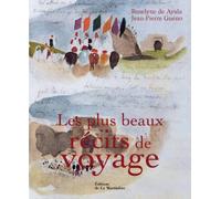 Les Plus Beaux Récits de voyage