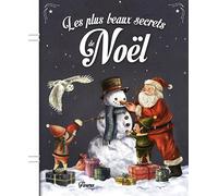 LES PLUS BEAUX SECRETS DE NOEL