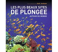 Les Plus Beaux Sites de plongée autour du monde