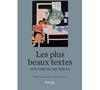 Les plus beaux textes sur l' art du xxe siecle - Collectif - Beaux Arts Editions - broché - Revue
