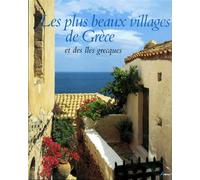 Les Plus beaux villages de Grèce et des îles grecques