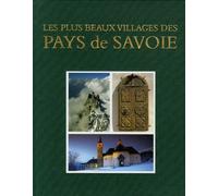 Les Plus Beaux Villages Des Pays De Savoie