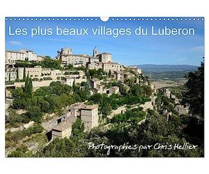Les plus beaux villages du Luberon (Calendrier mural 2027 DIN A3 vertical), CALVENDO calendrier mensuel: Des images magnifiques de quelques villages ... plus beaux et les plus en vogue du Luberon